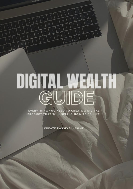 DIGITAL WEALTH GUIDE